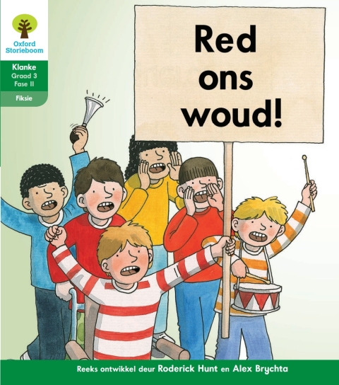 Book Oxford Storieboom Klanke Fiksie Boek 23: Graad 3 Fase 11 Red ons woud! free