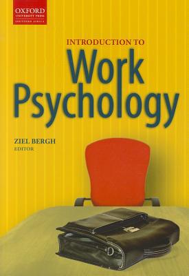 Book Introduction to Work Psychology (Oxford Southern Africa) free