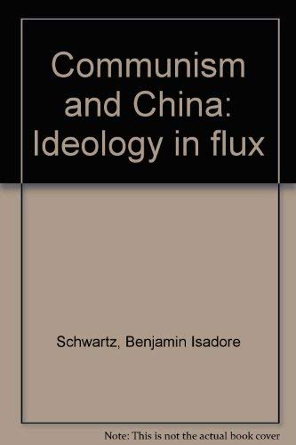 Book Communism and China: Ideology in flux free