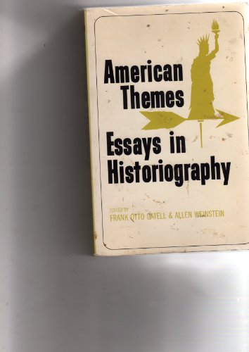 Book American Themes: Essays In Historiography. free