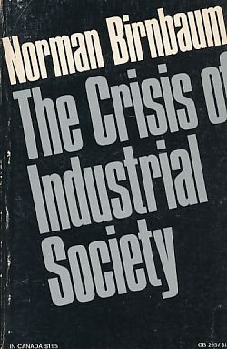 Book The Crisis Of Industrial Society: free