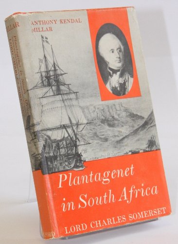 Book Plantagenet in South Africa: Lord Charles Somerset free