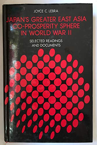 Book Japan's Greater East Asia Co-prosperity Sphere in World War II: Selected readings and documents free