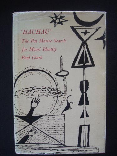 Book Hauhau: The Pai Marire Search For Maori Identity free