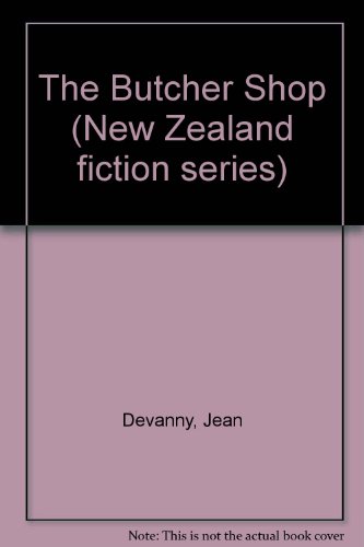 Book The butcher shop (New Zealand Fiction Series) free