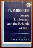 Book Plombieres: Secret Diplomacy and the Rebirth of Italy free