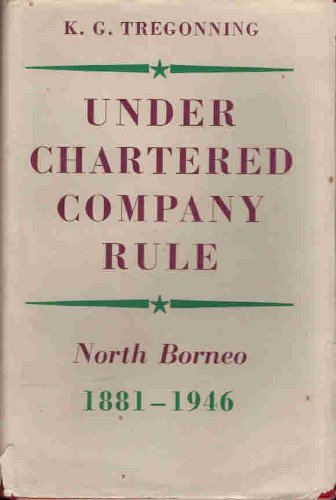 Book Under Chartered Company Rule (North Borneo 1881 - 1946) free
