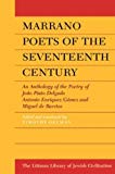 Book Marrano Poets of the Seventeenth Century : An Anthology free
