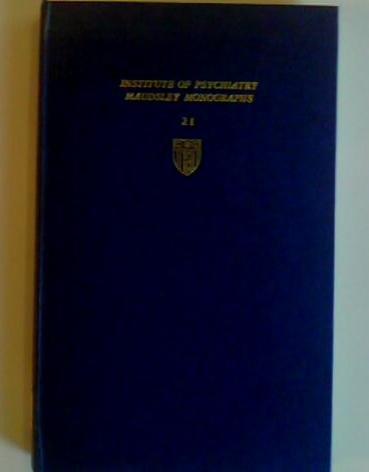 Book The detection of psychiatric illness by questionnaire;: A technique for the identification and assessment of non-psychotic psychiatric illness, (Maudsley monographs) free