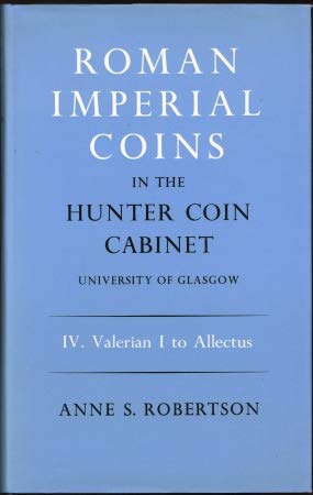 Book Roman Imperial Coins In The Hunter Coin Cabinet, University Of Glasgow: Volume 4: Valerian I To Allectus (glasgow University Publications) (v. 4) free