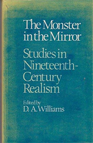 Book The Monster in the Mirror: Studies in Nineteenth-Century Realism (University of Hull Publications) free