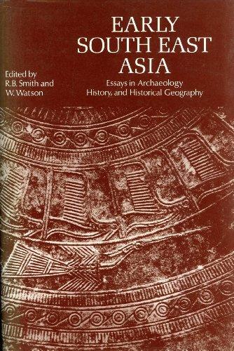 Book Early South East Asia: Essays in Archaeology, History, and Historical Geography free
