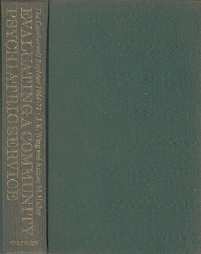 Book Evaluating a community psychiatric service: The Camberwell Register, 1964-71; free