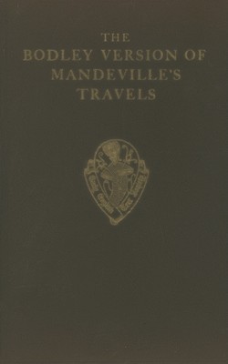 Book The Bodley Version of Mandeville's Travels (Early English Text Society Original Series) free