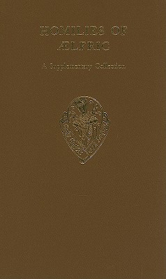 Book Homilies Of Aelfric, Vol I A Supplementary Collection (early English Text Society Original Series) free