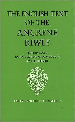 Book The English Text Ancrene Riwle Bm Cleopatra        Cotton Cleopatra C Vi (early English Text Society Original Series) free
