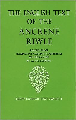 Book The English Text of the Ancrene Riwle Magdalene College Cambridge MS. Pepys 2498 (Early English Text Society Original Series) free