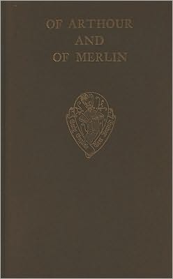 Book Of Arthour and of Merlin vol II Introduction, Notes and Glossary (Early English Text Society Original Series) free