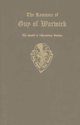 Book The Romance Of Guy Of Warwick                      The Second Of 15th Century Version Vols I And Ii (early English Text Society Extra Series) free