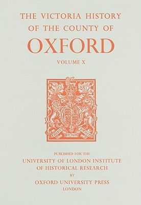 Book A History of the County of Oxford: Volume X: Banbury Hundred (Victoria County History) free