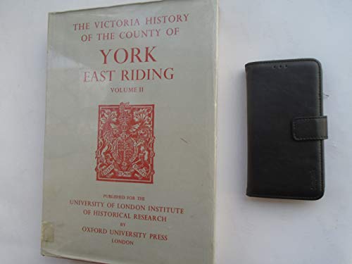 Book A History of the County of York East Riding: Volume II (Victoria County History) free