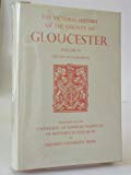 Book A History of the County of Gloucester: Volume IV: The City of Gloucester (Victoria County History) free