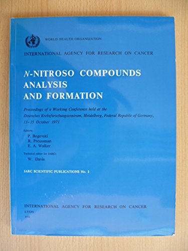 Book N-nitroso Compounds: Analysis And Formation (international Agency For Research On Cancer) free