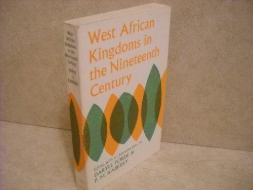 Book West African Kingdoms in the Nineteenth Century (International African Institute) free