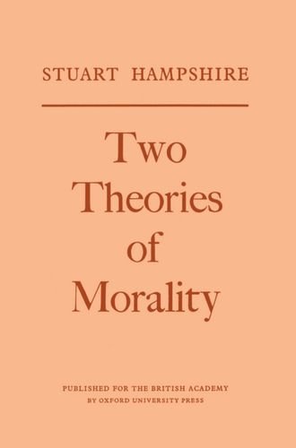Book Two theories of morality (Thank-offering to Britain Fund lectures) free
