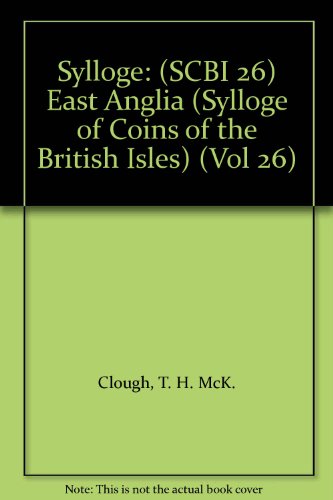 Book Sylloge: (SCBI 26) East Anglia (Sylloge of Coins of the British Isles) free