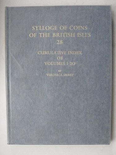 Book Cumulative Index of Volume 1-20 (Sylloge of Coins of the British Isles, Volume 28) free