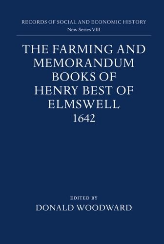 Book The Farming and Memorandum Books of Henry Best of Elmswell, 1642 (Records of Social and Economic History) free