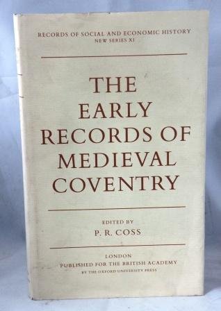 Book The Early Records of Medieval Coventry (Records of Social and Economic History, New Series, XI) free