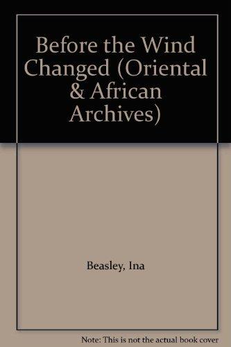 Book Before the Wind Changed: People, Places and Education in the Sudan (Oriental and African Archives, No. 1) free