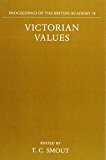 Book Victorian Values (Proceedings of the British Academy) free