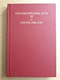 Book English Episcopal Acta 11: Exeter 1046-1184 free