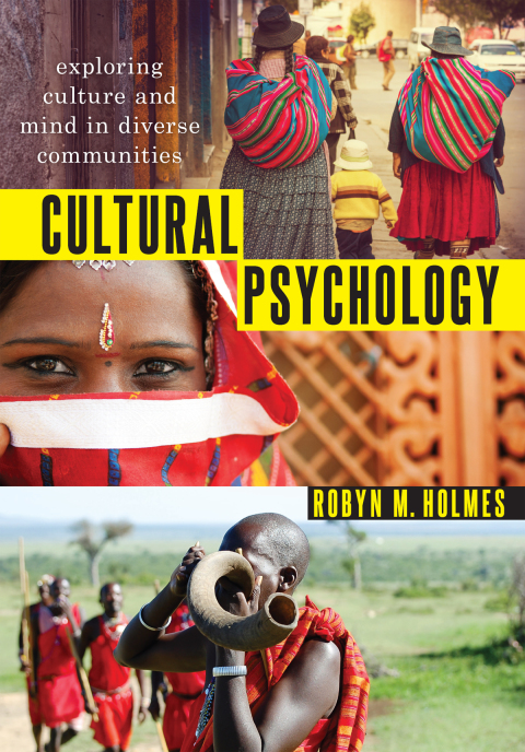 Book Cultural Psychology: Exploring Culture and Mind in Diverse Communities free