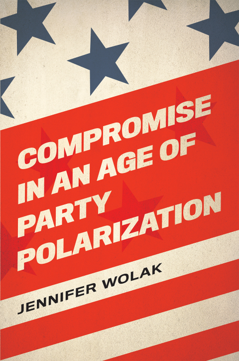 Book Compromise in an Age of Party Polarization free Book Compromise in an Age of Party Polarization free