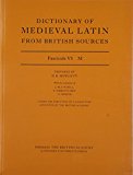 Book Dictionary of Medieval Latin from British Sources: Fascicule VI free