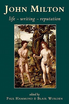 Book John Milton: Life, Writing, Reputation (British Academy Original Paperbacks) free