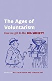 Book The Ages of Voluntarism: How We Got to the Big Society (British Academy Original Paperbacks) free