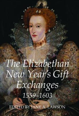 Book The Elizabethan New Year's Gift Exchanges, 1559-1603 (Records of Social and Economic History) free