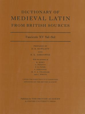 Book Dictionary of Medieval Latin from British Sources: Fascicule XV: Sal-Som (Medieval Latin Dictionary) free