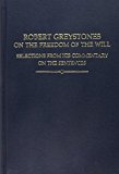 Book Robert Greystones on the Freedom of the Will: Selections from his Commentary on the Sentences (Auctores Britannici Medii Aevi) free