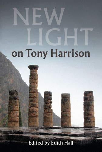 Book New Light on Tony Harrison (Writings on Tony Harrison) free