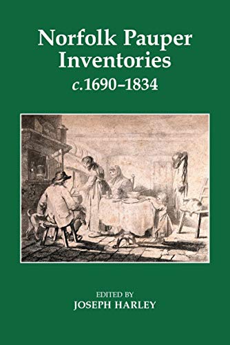 Book Norfolk Pauper Inventories, c.1690-1834 (Records of Social and Economic History) free