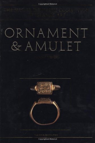 Book Ornament And Amulet. Rings Of The Islamic Lands (the Nasser D. Khalili Collection Of Islamic Art, Vol Xvi) free