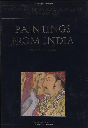 Book Paintings From India: (the Nasser D. Khalili Collection Of Islamic Art, Vol Viii) free