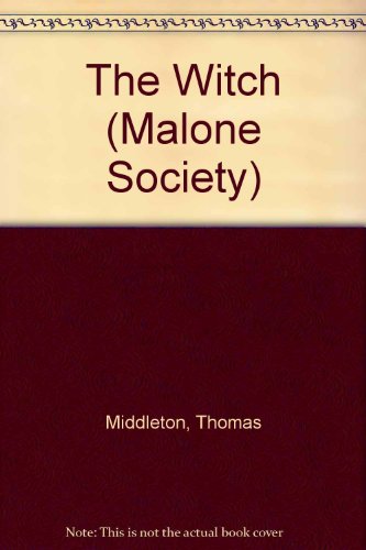 Book The Witch (Malone Society Reprints, 89) free