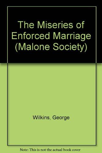 Book The Miseries Of Enforced Marriage (1607) (malone Society Reprints) free Book The Miseries Of Enforced Marriage (1607) (malone Society Reprints) free